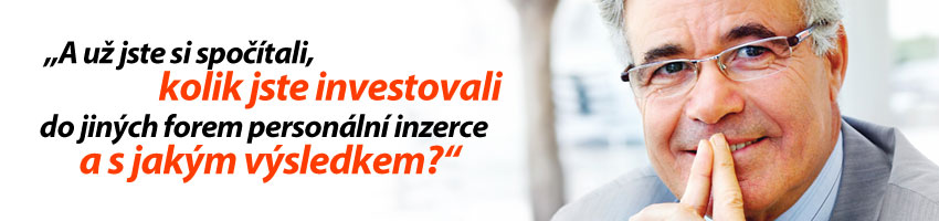 Už jste si spočítali, kolik jste investovali do jiné formy inzerce a s jakým úspěchem?